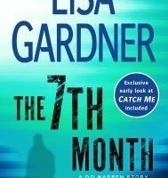 Short Stories/Short Reviews:The 7th Month by Lisa Gardner and The B-Team by John Scalzi